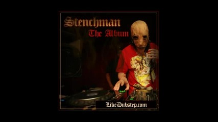 Stenchman - Cha 