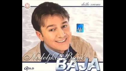 Nedeljko Bajic Baja - Crna kosa, oci plave 