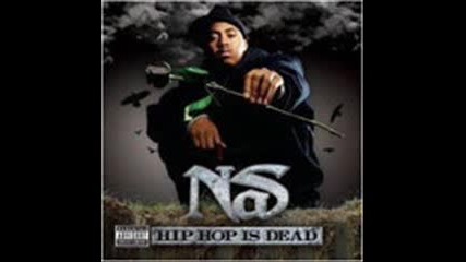 [ Nas ~ Hold down the block ~ Hip hop is dead ]