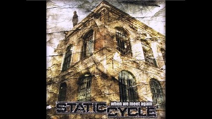 Static Cycle - Run Away 