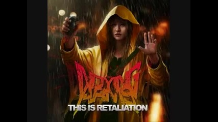 In Dying Arms - This is Retaliation