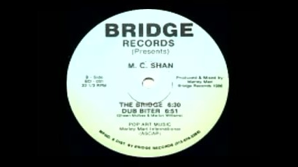 Mc Shan - The Bridge