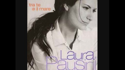 Laura Pausini - 07 - Anche Se Non Mi Vuoi 