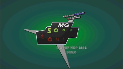 Mg hip hop -mgsontour Demo