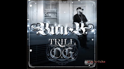 Bun B ft Pimp C, 2pac & Trey Songz – Right Now