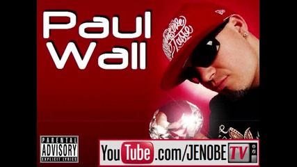 Paul Wall - Im on Patron
