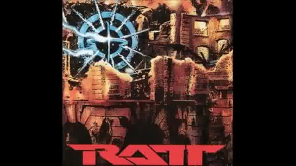 Ratt - Drive Me Crazy