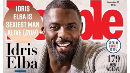 PEOPLE finally gets it right & names Idris Elba Sexiest Man Alive