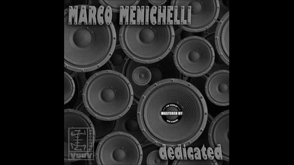 Marco Menichelli - Dedicated (original)