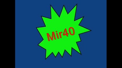 Mir40 - 23 podbrani parcheta v 1 mp3 - ka Qkoo0000ooo mir40 rlzz