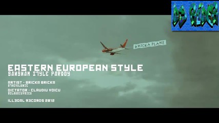 Eastern Europe Style _ (psy Gangnam Style Parody) by Bricka