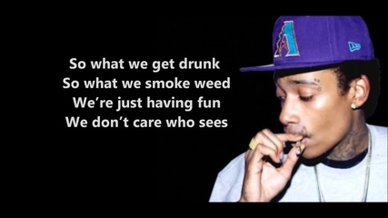 Young Wild and Free - Wiz Khalifa Feat. Snoop Dogg and Bruno Mars Lyrics [hd]