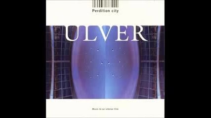 Ulver - Perdition City ( full album )