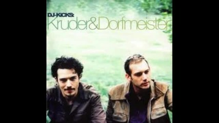 Kruder & Dorfmeister - A tune for us 