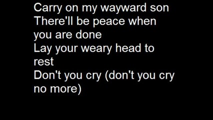 Kansas - Carry on my Wayward son 