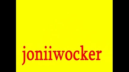 joniiwocker intro 2