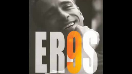Falsa Partenza Eros Ramazzotti