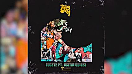 Dalex - Lucete - Justin Quiles Audio Oficial