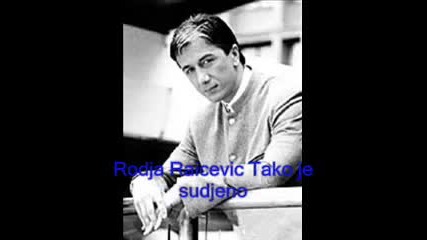 Rodja Raicevic Tako je sudjeno.wmv