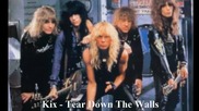 Kix - Tear Down The Walls