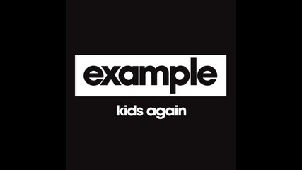 *2014* Example - Kids again