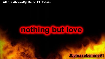 All the Above - By Maino ft. T - Pain (lyrics) (360p)
