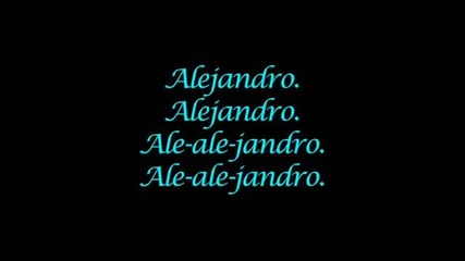 [ Lyrics ] Lady Gaga - Alejandro