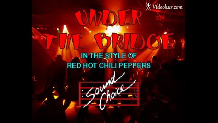 Red Hot Chili Peppers - Under the Bridge (karaoke)