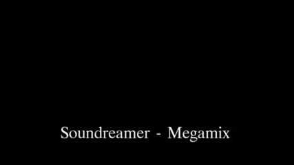 Soundreamer - Megamix