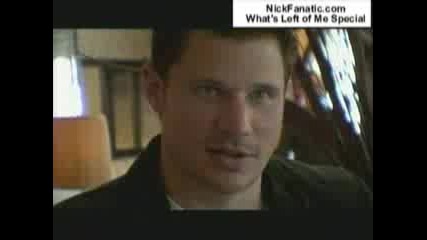 Nick Lachey - Whats Left Of Me Special
