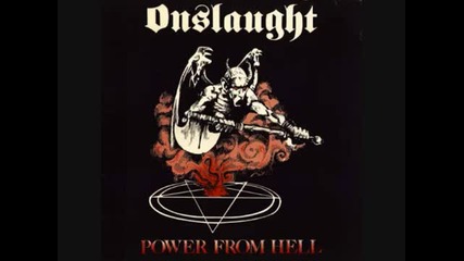 Onslaught - Damnation / Onslaught (power From Hell) 