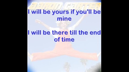 I Will Be Yours - Aaron Carter