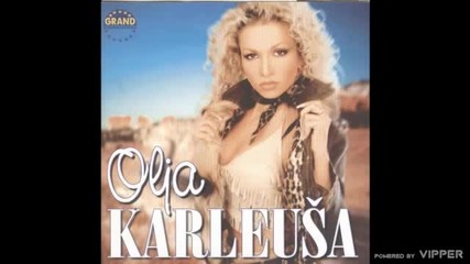 Olja Karleusa - Hemija - (audio 2003)