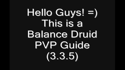 Balance Druid Pvp Guide (patch_ 3.3.5) Wow