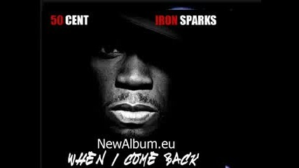 50 Cent - When I Come Back 2011