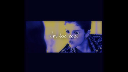 Too cool - Gomez