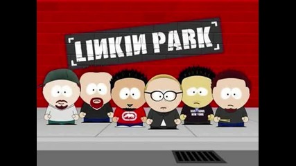 Linkin Park - Given Up (south Park Version)