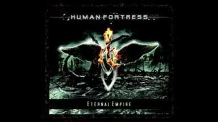 Human Fortress - Circle Of Flames