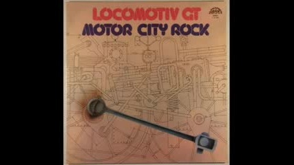 Locomotiv Gt - Motor City Rock 1976 [full album]