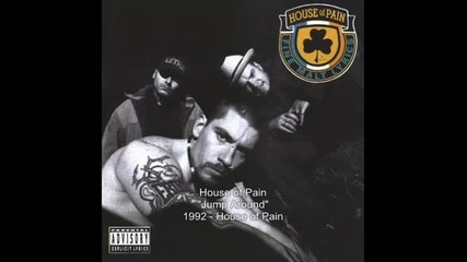 House of Pain - Jump Around