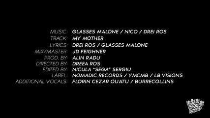 Drei Ros feat. Glasses Malone & Nico - My Mother (авторски превод)