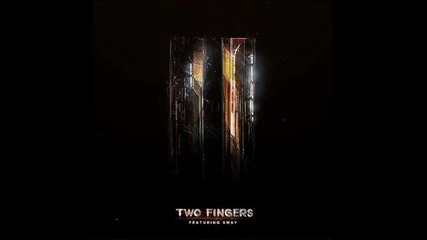 Two Fingers Feat. Sway - Straw Men