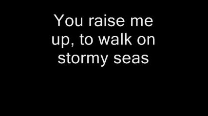 Westlife - You Raise Me Up (with Lyrics)
