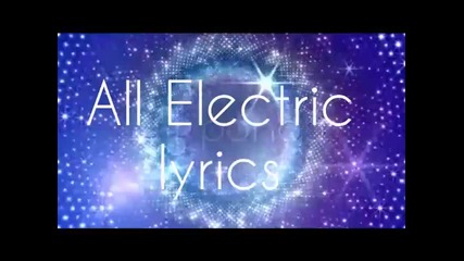 Shake It Up - All Electric ( full song w_ Lyrics)