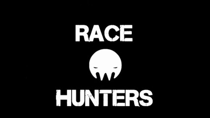 Race Hunters Intro