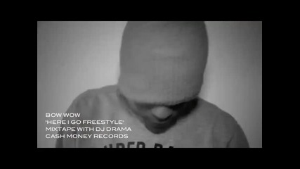 Bow Wow - Here I Go Freestyle
