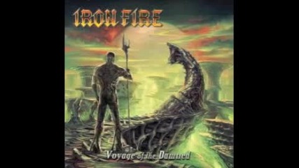 Iron Fire - Slaughter Of Souls (feat. Dave Ingram) ( Voyage of the Damned - 2012)