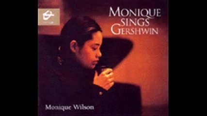 Monique Wilson Sings Gershwin