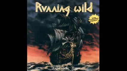 Running Wild - Raise Your Fist 