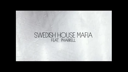 Swedish House Mafia - One (your Name) feat Pharrell (lyrics in description)
